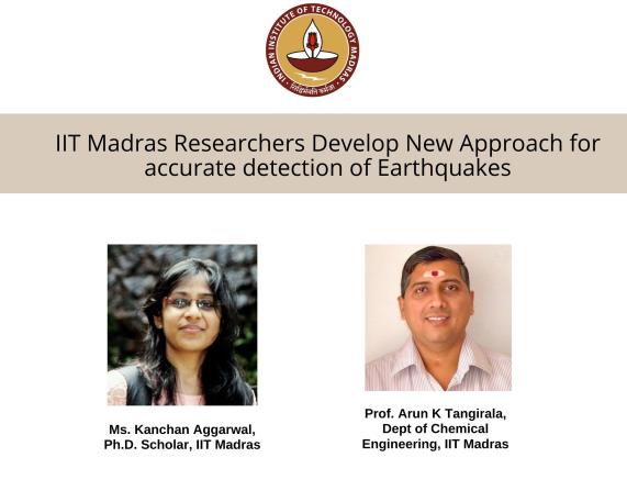 IIT Madras Researchers Develop New Approach for accurate detection of Earthquakes