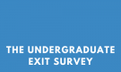The Undergraduate Exit Survey (Class of 2019)