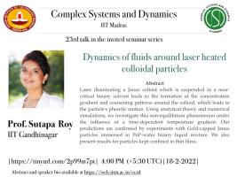 Dynamics of Fluids Around Laser-heated Colloidal Particles