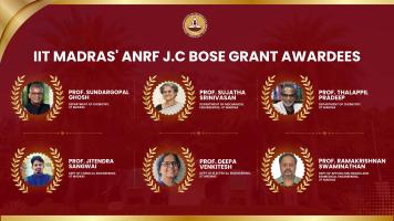 Six IIT Madras Professors offered prestigious ANRF J.C. Bose Grant